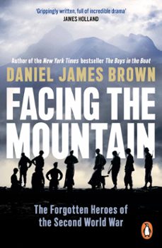 facing the mountain (ebook)-daniel james brown-9780241356616