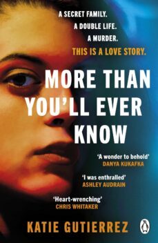 more than you'll ever know (ebook)-katie gutierrez-9780241530016