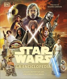 star wars. la enciclopedia- dk-9780241736616