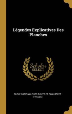 legendes explicatives des planches-9780270987416