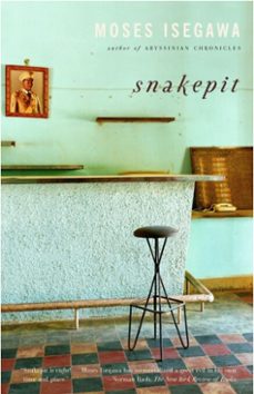 snakepit (ebook)-moses isegawa-9780307427816
