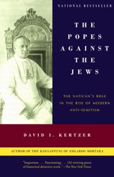 the popes against the jews (ebook)-david i. kertzer-9780307429216
