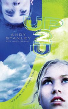 up to you-andy stanley-heath bennett-9780307563316