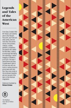 legends and tales of the american west (ebook)-richard erdoes-9780307801616