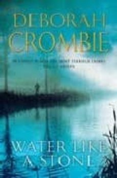 water like a stone-deborah crombie-9780330445016