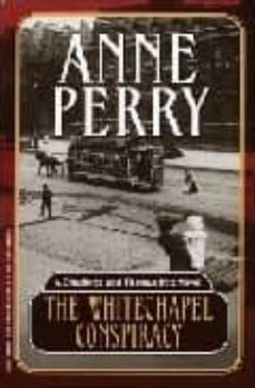 the whitechapel conspiracy-anne perry-9780345448316