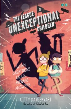 the league of unexceptional children (ebook)-gitty daneshvari-9780349124216