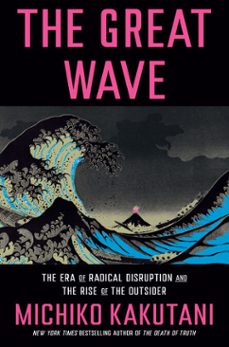 the great wave (ebook)-michiko kakutani-9780525575016