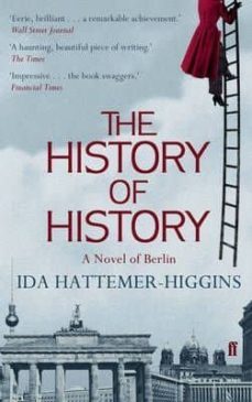 the history of history-ida hattemer higgins-9780571250516