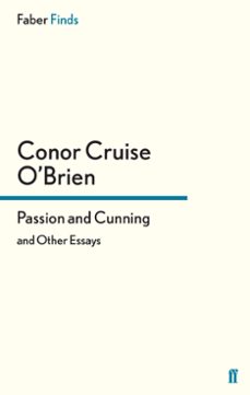 passion and cunning (ebook)-conor cruise o'brien-9780571325016