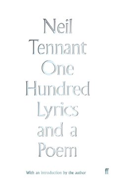one hundred lyrics and a poem (ebook)-neil tennant-9780571348916