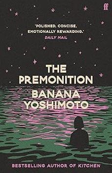 the premonition-banana yoshimoto-9780571382316