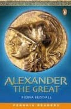 alexander the great (penguin readers level 4)-fiona beddall-9780582829916