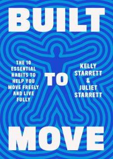 built to move (ebook)-kelly starrett-juliet starrett-9780593534816