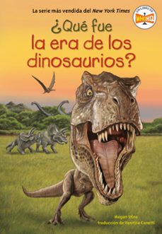 ¿que fue la era de los dinosaurios? (what was the age of the dinosaurs? spanish edition) (ebook)-megan stine-9780593891216