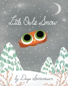 little owl's snow (ebook)-divya srinivasan-9780698139916