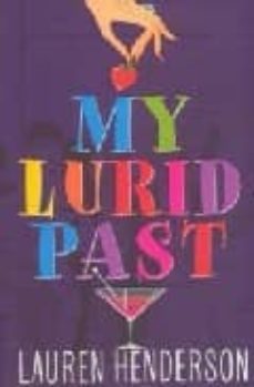 my lurid past-9780751532616