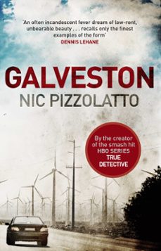 galveston (ebook)-nic pizzolatto-9780751554816