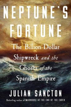 neptunes fortune (ebook)-julian sancton-9780753560716