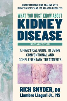 what you must know about kidney disease (ebook)-rich snyder-llambro llaguri-9780757055416