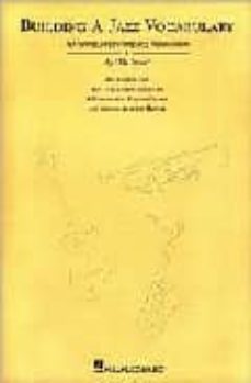 building jazz vocabulary: a resource for learning jazz improvisat ion-mike steinel-9780793521616