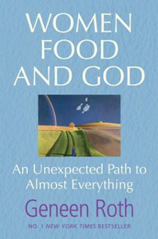 women food and god (ebook)-geneen roth-9780857201416