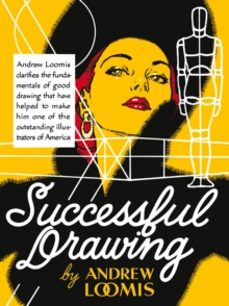 successful drawing-andrew loomis-9780857687616