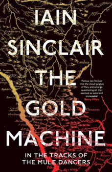 the gold machine (ebook)-iain sinclair-9780861540716
