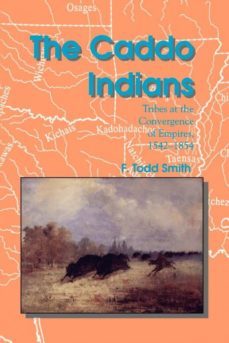 the caddo indians-9780890969816