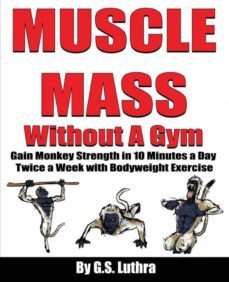 muscle mass without a gym-9780999796016