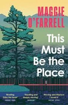 this must be the place-maggie o farrell-9781035430116