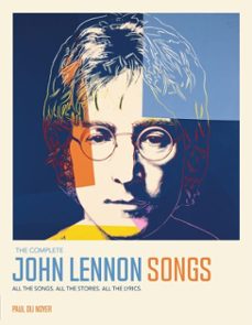 the complete john lennon songs (ebook)-paul du noyer-9781035435616