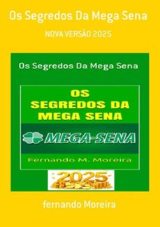 os segredos da mega sena (ebook)-fernando moreira-9781092968416