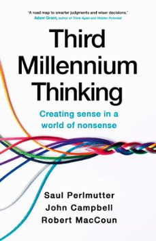 third millennium thinking (ebook)-saul perlmutter-robert maccoun-john campbell-9781399705516