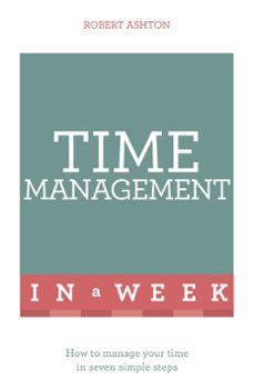 time management in a week (ebook)-robert ashton-9781444159516