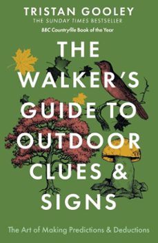 the walker's guide to outdoor clues and signs (ebook)-tristan gooley-9781444780116