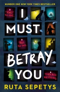 i must betray you-ruta sepetys-9781444967616