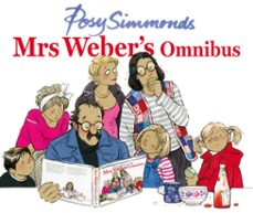 mrs weber's omnibus (ebook)-posy simmonds-9781448129416