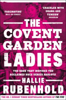 the covent garden ladies (ebook)-hallie rubenhold-9781448153916