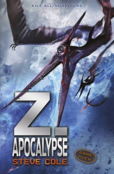 z. apocalypse (ebook)-steve cole-9781448157716