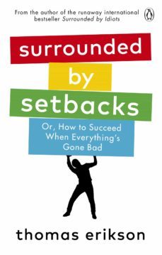 surrounded by setbacks (ebook)-thomas erikson-9781473591516