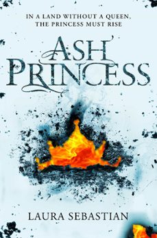 ash princess (ebook)-laura sebastian-9781509855216