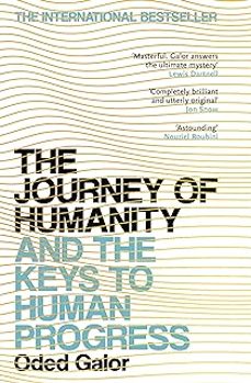 the journey of humanity: and the keys to human progress-9781529115116
