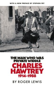 the man who was private widdle-roger lewis-9781529450316