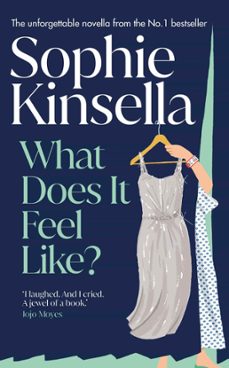 what does it feel like?-sophie kinsella-9781529946116