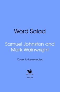 word salad (ebook)-samuel johnston-mark wainwright-9781529997316