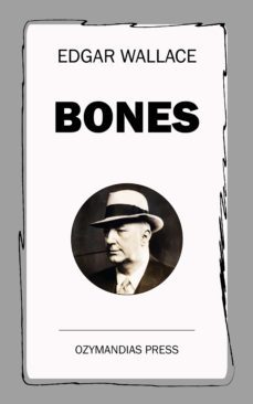 bones (ebook)-edgar wallace-9781531277116