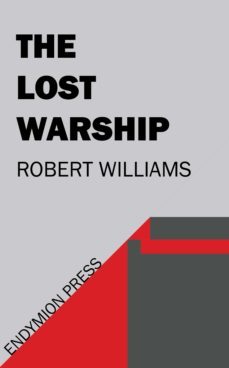 the lost warship (ebook)-robert williams-9781531298616
