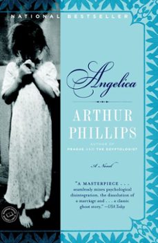 angelica (ebook)-arthur phillips-9781588366016