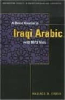 a basic course in iraqi arabic with mp3 audio files-9781589010116